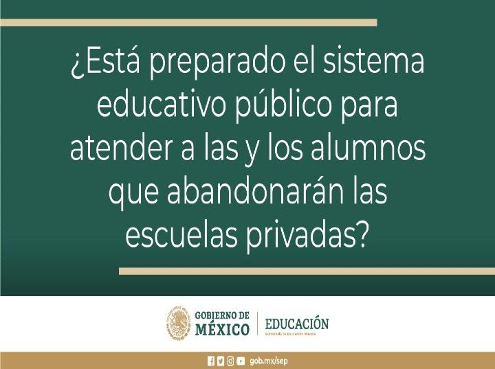 Tenemos capacidad para recibir estudiantes provenientes de escuelas privadas: SEP. Imagen: @SEP_mx