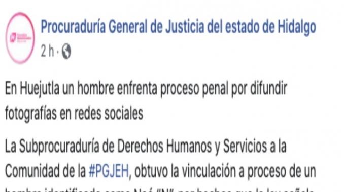 Por difundir fotos intimas de mujer vinculan a proceso a sujeto en Hidalgo. Noticias en tiempo real